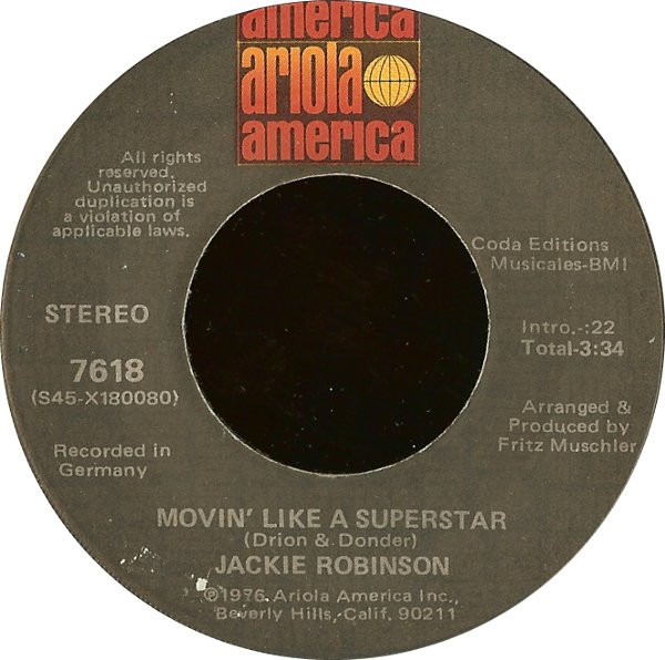 Jackie Robinson - Movin' Like A Superstar (7")