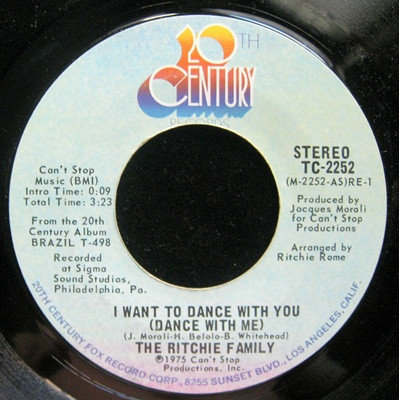 The Ritchie Family - I Want To Dance With You (Dance With Me) / Lady Champagne (7", Single)