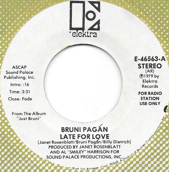 Bruni Pagan - Late For Love (7", Promo)