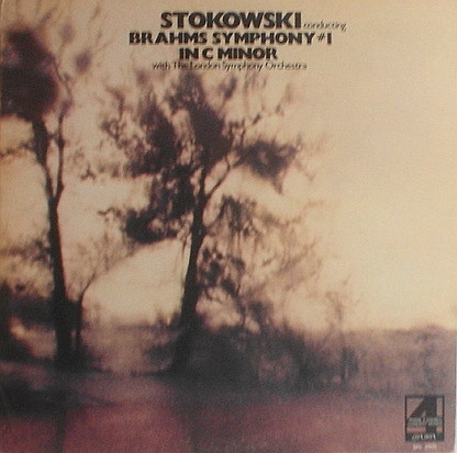 Brahms* : Stokowski* Conducting The London Symphony Orchestra* - Brahms Symphony #1 In C Minor Op. 68 (LP, Album, Club)