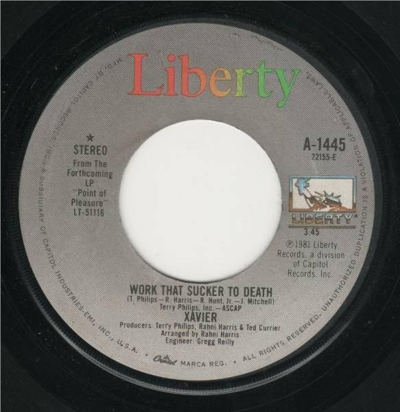 Xavier (2) - Work That Sucker To Death / Love Is On The One (7", Single, Jac)