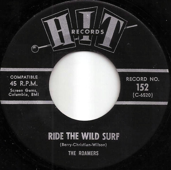 The Roamers - Ride The Wild Surf / You're The Only Girl For Me (7")
