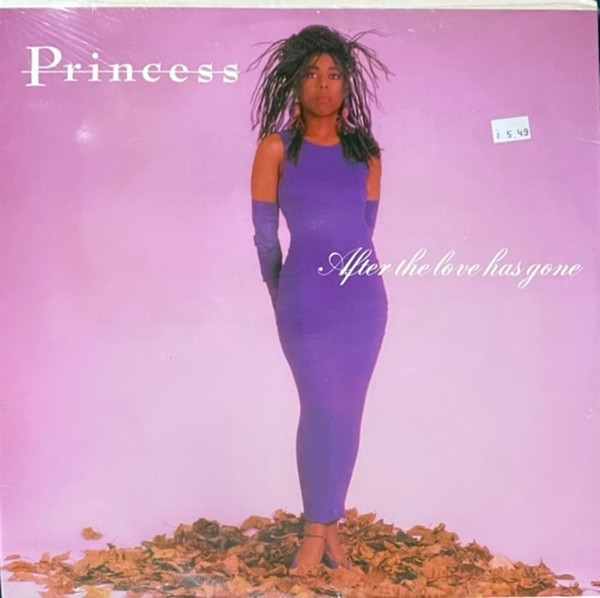Princess - After The Love Has Gone (12")