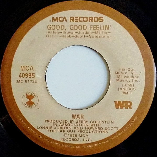 War - Good, Good Feelin' (7", Glo)