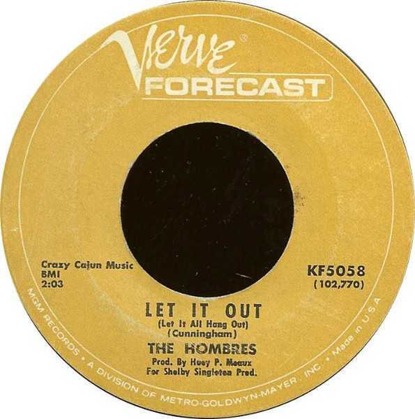 The Hombres - Let It Out (Let It All Hang Out) (7", Single, MGM)
