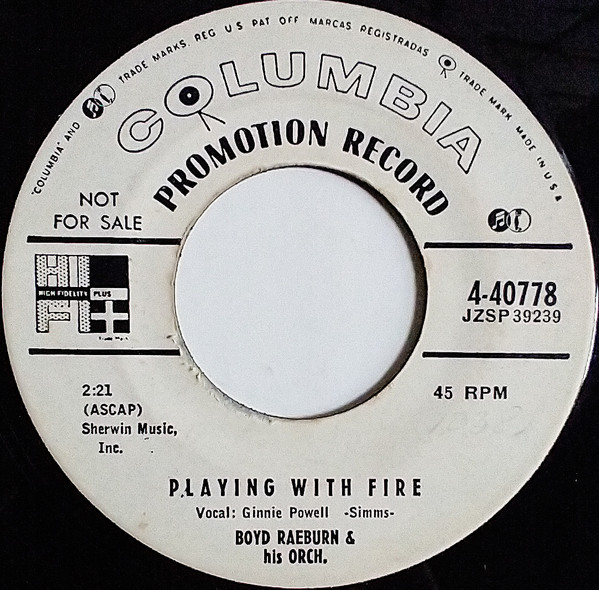 Boyd Raeburn & His Orch.* - Playing With Fire / A Little Bit Square But Nice (7", Promo)