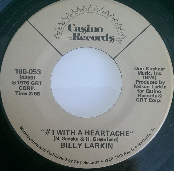 Billy Larkin (3) - #1 With A Heartache (7")