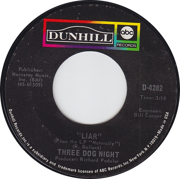 Three Dog Night - Liar (7", Single, Mono, Styrene, Ter)