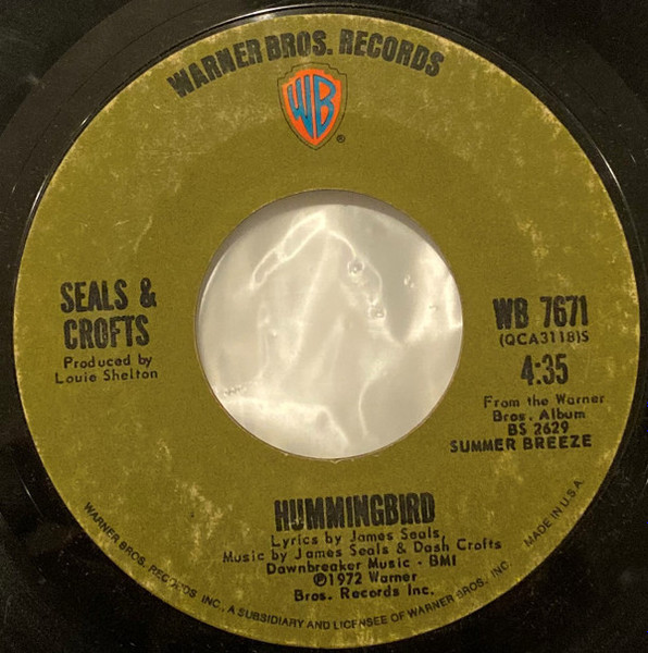 Seals & Crofts - Hummingbird / Say (7", Ter)