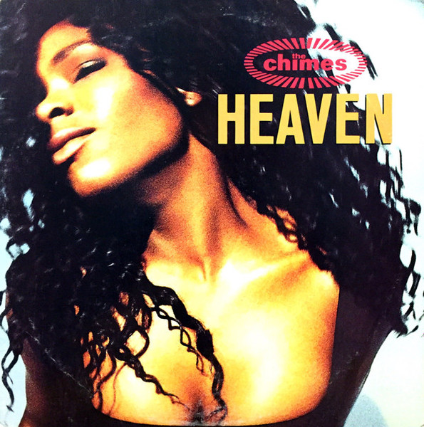 The Chimes - Heaven (12")