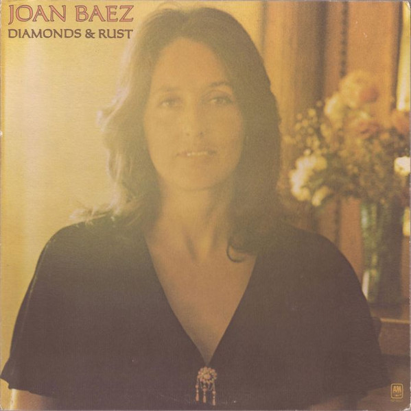 Joan Baez - Diamonds & Rust (LP, Album, Pit)