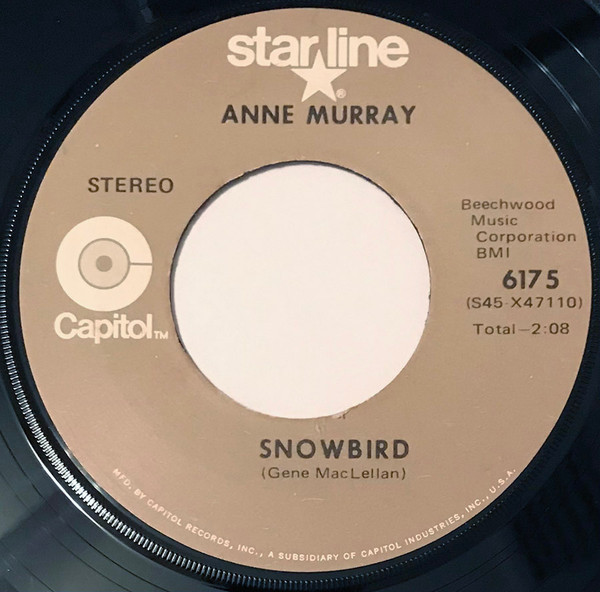 Anne Murray - Snowbird / Put Your Hand In The Hand (7", Win)