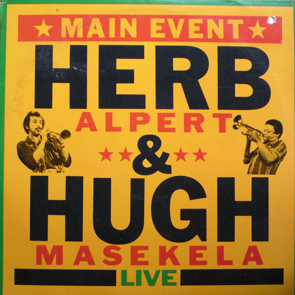 Herb Alpert & Hugh Masekela - Main Event Live (LP, Album, Promo)