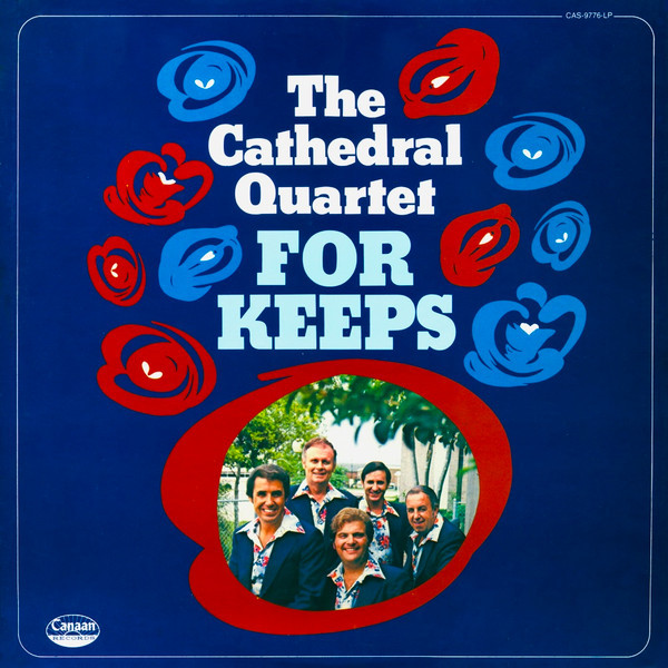 The Cathedral Quartet* - For Keeps (LP, Album)