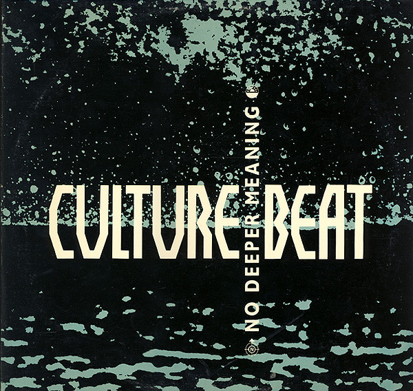 Culture Beat - No Deeper Meaning (12")