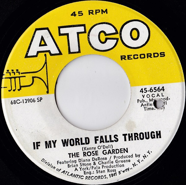 The Rose Garden - If My World Falls Through (7", SP )