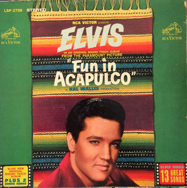 Elvis* - Fun In Acapulco (LP, Album)