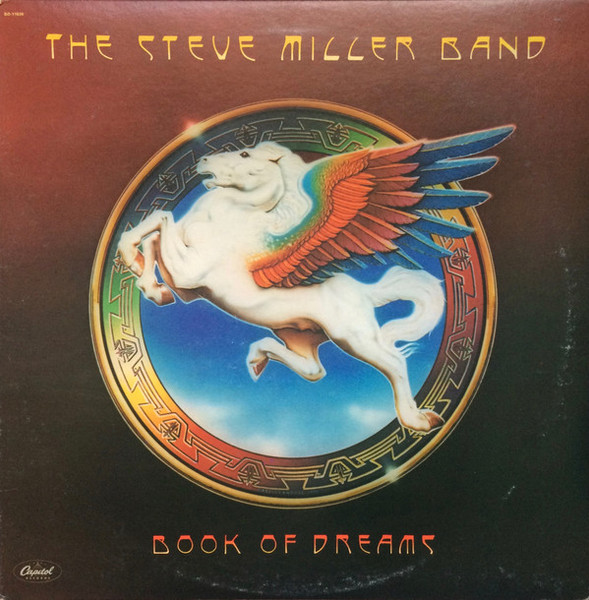 The Steve Miller Band* - Book Of Dreams (LP, Album, Gol)