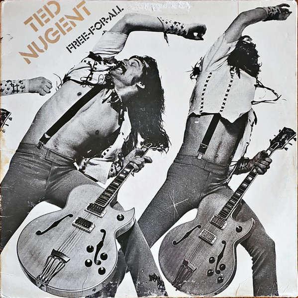 Ted Nugent - Free-For-All (LP, Album, Pit)