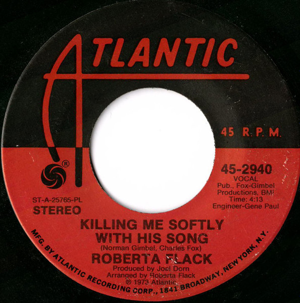 Roberta Flack - Killing Me Softly With His Song (7", Single, PL )