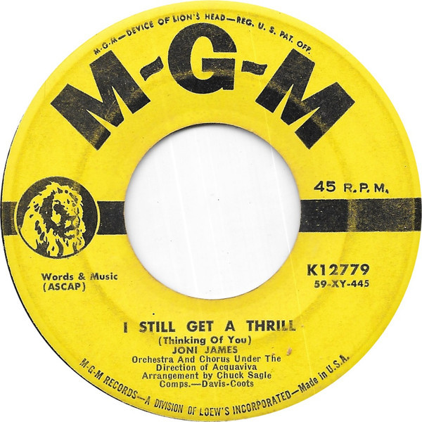 Joni James - I Still Get A Thrill (Thinking Of You)  (7", Single)