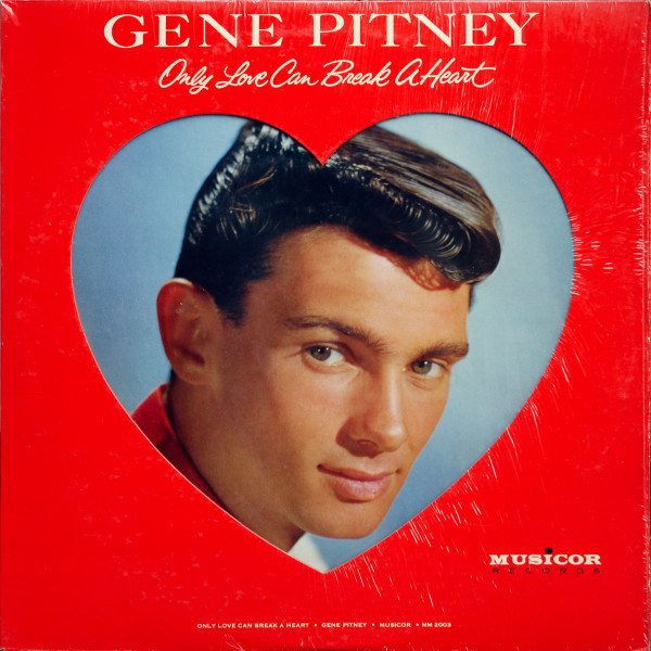 Gene Pitney - Only Love Can Break A Heart (LP, Album, Mono, Die)