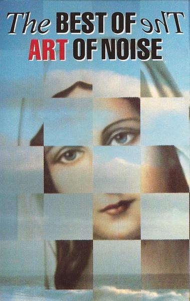 The Art Of Noise - The Best Of The Art Of Noise (Cass, Comp, 12,)