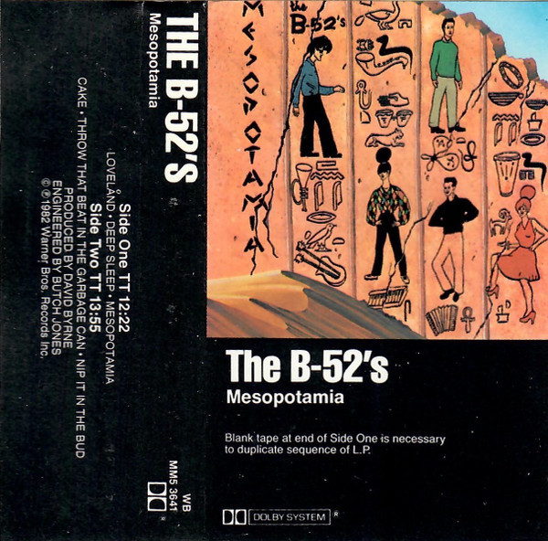 The B-52's - Mesopotamia (Cass, MiniAlbum)