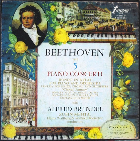Beethoven*, Alfred Brendel, Zubin Mehta, Heinz Wallberg & Wilfried Boettcher - The 5 Piano Concerti: Choral Fantasy, Rondo In B Flat, Sonatas Nos 26 & 24, Fantasy In G Minor (5xLP + Box)