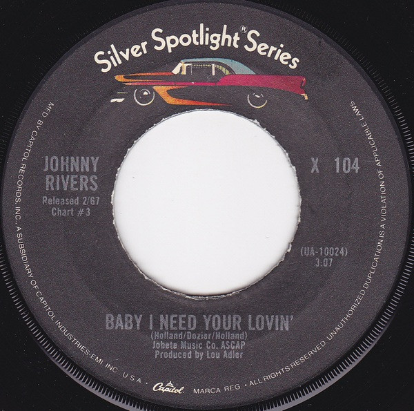 Johnny Rivers - Baby I Need Your Lovin' / Poor Side Of Town (7", Single, RE, Jac)
