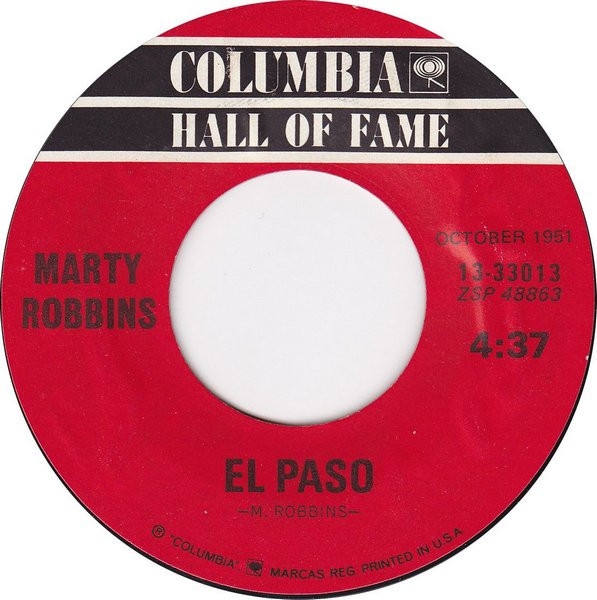 Marty Robbins - El Paso / A White Sport Coat (And A Pink Carnation) (7", Single, RE, Styrene)