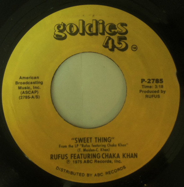 Rufus Featuring Chaka Khan* - Sweet Thing / At Midnight (My Love Will Lift You Up) (7")