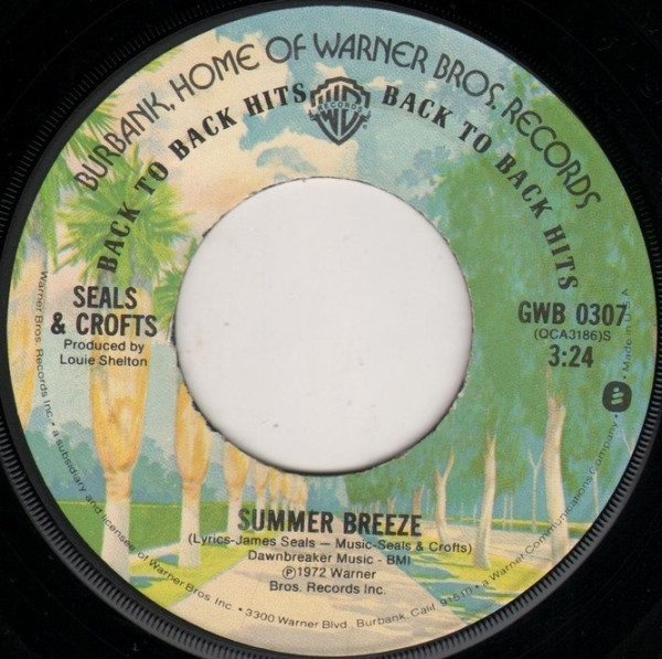 Seals & Crofts - Summer Breeze / Hummingbird (7", Single, Jac)