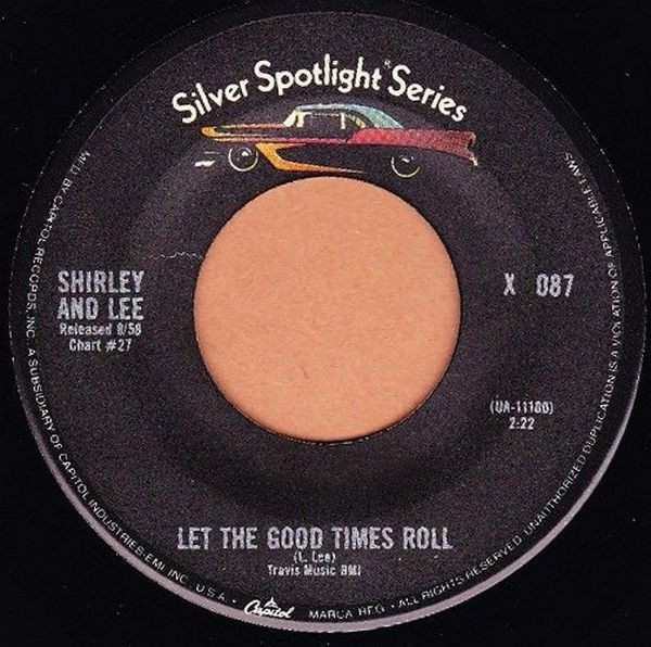 Shirley And Lee - Let The Good Times Roll / Feels So Good (7", Single, Jac)