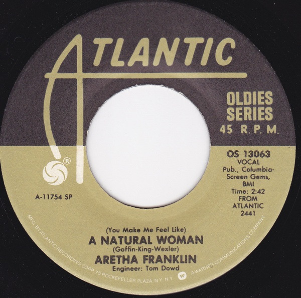 Aretha Franklin - (You Make Me Feel Like) A Natural Woman (7", Single, RE)