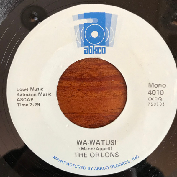 The Orlons - Wa-Watusi / Don't Hang Up (7", Single, GRT)