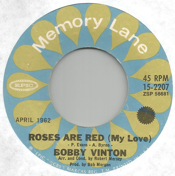 Bobby Vinton - Roses Are Red (My Love) / Rain Rain Go Away (7", Single, RE)