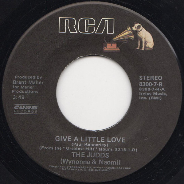 The Judds - Give A Little Love (7", Single)