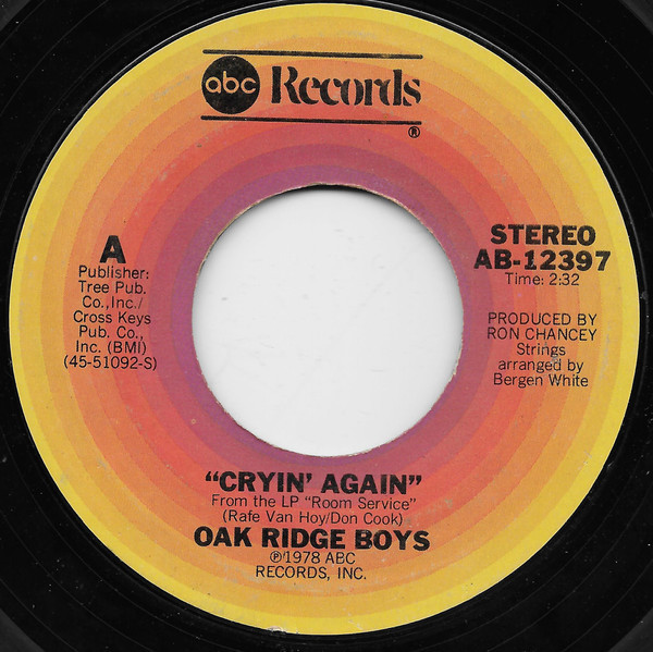 Oak Ridge Boys* - Cryin' Again (7", Single, Styrene)