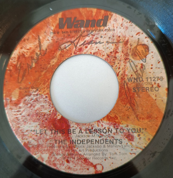 The Independents - Let This Be A Lesson To You / No Wind, No Rain (7")