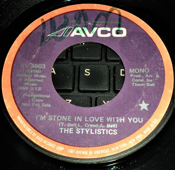 The Stylistics - I'm Stone In Love With You (7", Single, Mono, Promo, Styrene, She)