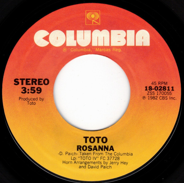 Toto - Rosanna (7", Single, Styrene, Pit)