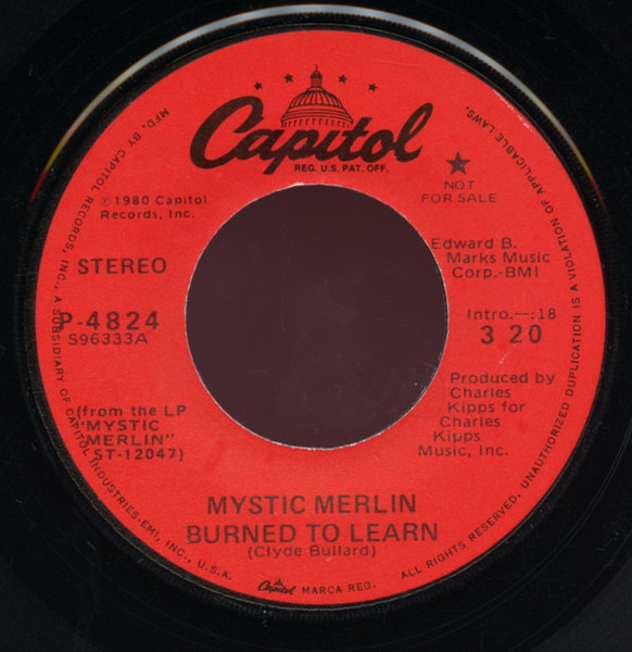 Mystic Merlin - Burned To Learn (7", Single, Mono, Promo)
