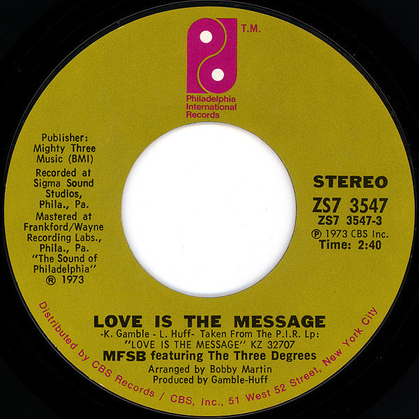 MFSB Featuring The Three Degrees - Love Is The Message (7", Single, Pit)