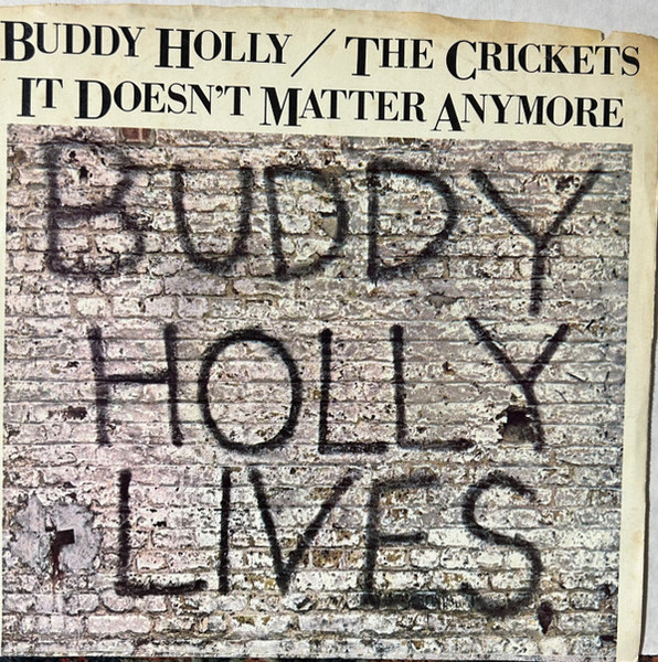 Buddy Holly / The Crickets (2) - It Doesn't Matter Any More (7", Promo, Pin)