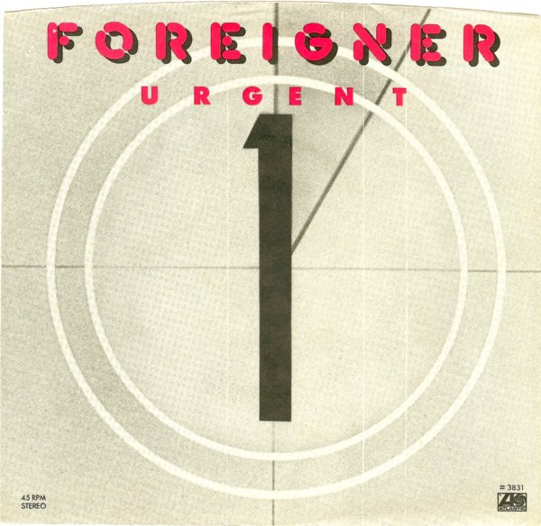 Foreigner - Urgent (7", Single, Spe)