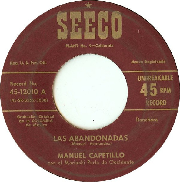 Manuel Capetillo - Las Abandonadas (7")
