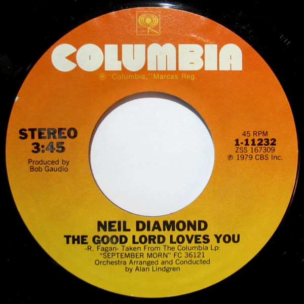 Neil Diamond - The Good Lord Loves You (7", Pit)