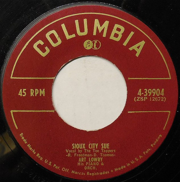 Art Lowry His Piano And Orchestra - Sioux City Sue (7", Single)