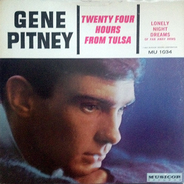 Gene Pitney - Twenty Four Hours From Tulsa (7", Single)